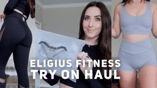 'ELIGIUS FITNESS ATHLETIC WEAR TRY ON HAUL! | Brittany Bolt'