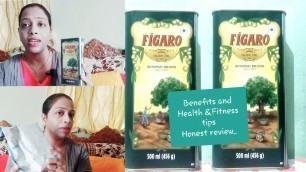 'Figaro Olive Oil.. Benefits || My twins Massage Oil || Health and Fitness tips.. honest  review...'