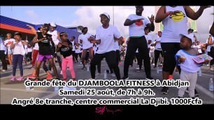 'AGENDA: Grande fête du Djamboola Fitness à Abidjan (Côte D\'Ivoire)'