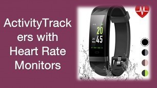 'Top Activity Trackers with Heart Rate Monitors To Obtain Online'