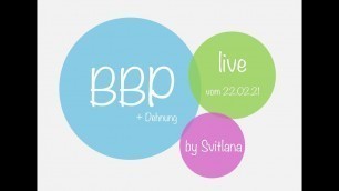 'BBP 60 min + Stretching 15 min - live by Svitlana 22.02.21'