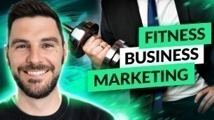 'The Most OVERRATED and UNDERRATED Fitness Marketing Strategy In 2021'