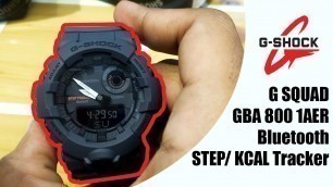 'Casio G-SHOCK Unboxing GBA 800 2018 G-Squad Workout Tracker Bluetooth Watch'