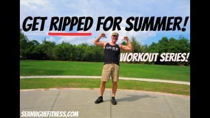 'Ultimate Bodyweight Workout in 3 Exercises - RIPPED for Summer! Sean Vigue Fitness'