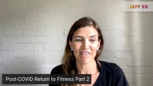 '12:30PM JEFF Ed | Post-COVID Return to Fitness Part 2 with Tash'