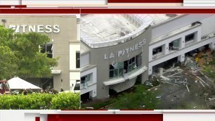 'People run out of LA Fitness after nearby explosion damages building'