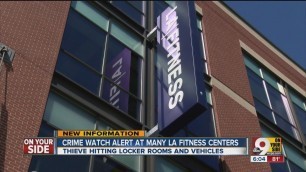'Crime watch alert at many L.A. Fitness locations'