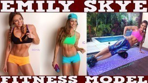 'EMILY SKYE - Fitness Model: Workouts & Exercises @ Australia'