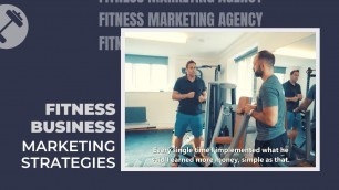 'Fitness business marketing strategies - Fitness Marketing Agency'