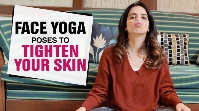 'Face Yoga for Skin Tightening | Fit Tak'