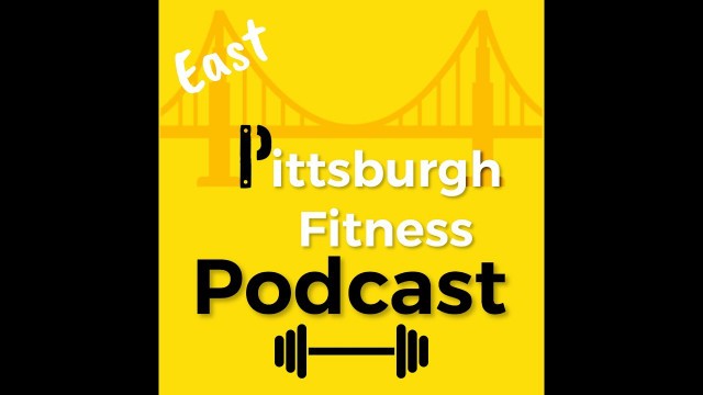 'East Pittsburgh Fitness Podcast Ep. 8: An Injury-Free Return to Athletics w/ Dr. Michael Tardio DPT'