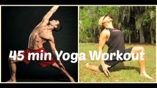'45 Minute Yoga for Men Workout | Man Flow Yoga & Sean Vigue'