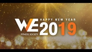 'สวัสดีปีใหม่ 2562 -  WE Fitness Society'