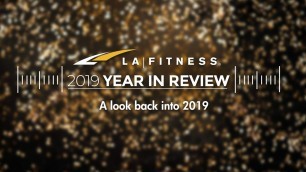 '2019 Year in Review | LA Fitness'
