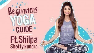 'Yoga for Beginners Ft. Shilpa Shetty Kundra | International Yoga Day | Pinkvilla'