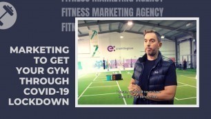 'Getting your gym through COVID-19 Lockdown - Fitness Marketing Agency'