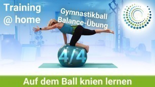 'Stabilisation auf dem Ball 4/4 |#pezziball Übungen | #tiefenmuskulatur #beckenboden'
