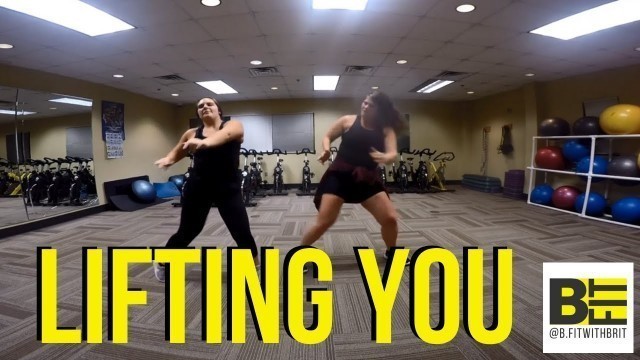'Lifting You by N.E.R.D // Dance Fitness // B.Fit with Brit'