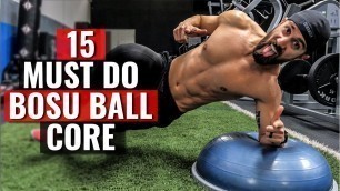 '15 MUST-DO Bosu Ball Core Exercises (For STRONG RIPPED Six Pack Abs)'