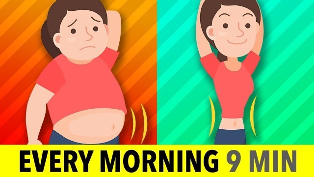 'Do This Every Morning For 9 Min // Burn Fat, Stretch And Exercise'