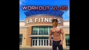 'LA fitness workout VLOG'