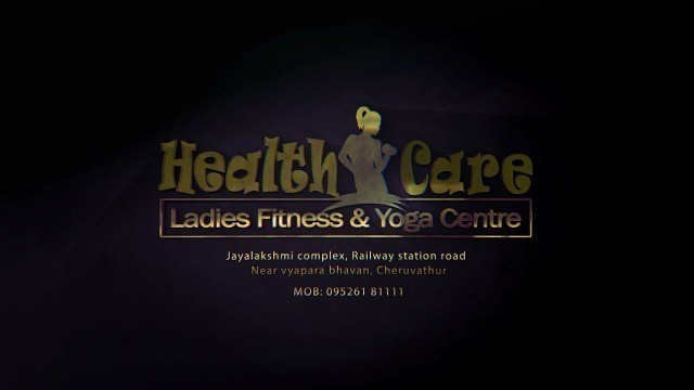 'Health Care Ladies Fitness & Yoga Centre TVC'