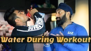 'Should We Drink Water During Exercise? कितना  पानी पीना चाहिए ? |@Fitness Fighters 2018'