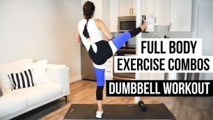 'Full Body Dumbbell Workout - Build an Exercise Combo'