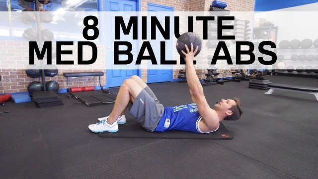 '8 Minute Med Ball Ab Workout'