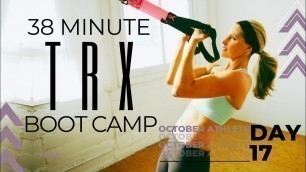 '38 Minute TRX Boot Camp Workout | Home Workout for Strength, Cardio & Core'