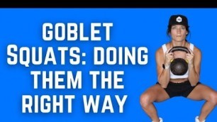 'Goblet Squat | Fix Your Elbows So You Can Engage Your Core | K Squared Fitness'