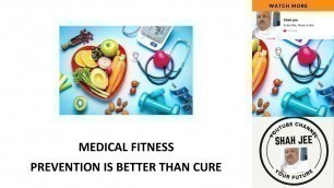 'How to Keep yourself Medical Fitness'