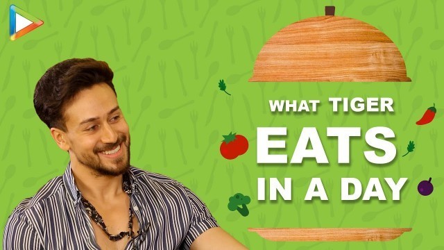 'What I Eat In A Day With Tiger Shroff | Secret Of His Amazing Fitness | Bollywood Hungama'