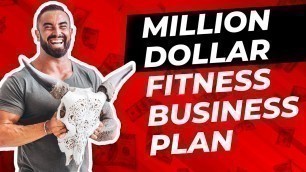 'How To Build A Million Dollar Fitness Business And Work Half The Hours'