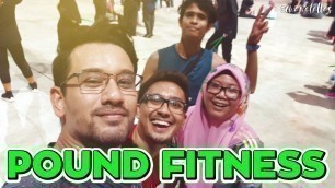 'vlog #172 | Random Weekdays Vlog | Pound Fitness & Pak Tam Sup Gearbox'