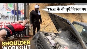 'Thar के तो धुएँ निकल गए | Scorpio vs Thar | Shoulder workout |Panghal Fitness'