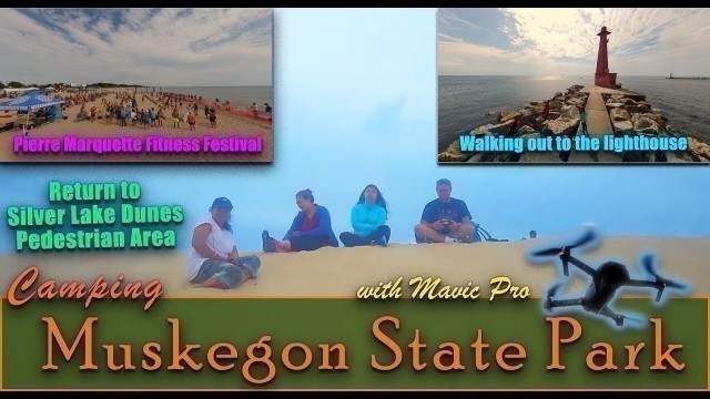 'Return to Silver Lake Dunes Pedestrian Area | Pierre Marquette Fitness Festival | Walk to Lighthouse'