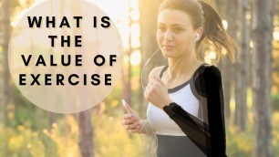 'Value of Exercise | Benefits of Physical Fitness. | What happens when we Exercise | #stayfit |'