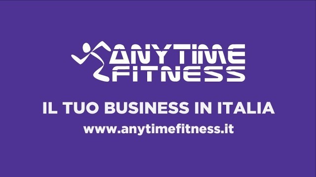 'Anytime Fitness - Il Business Perfetto'