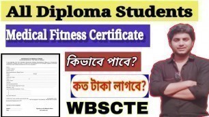 'Diploma Students //How to make Medical Fitness Certificate //##WBSCTE'