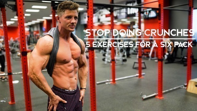 'STOP DOING CRUNCHES | 5 Exercises For A Six Pack | Ep. 06'