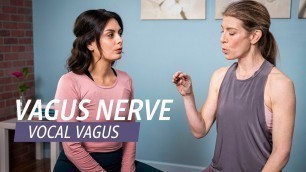 'Hum to Activate the Vagus Nerve'