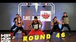 '30min Hip-Hop Fit Cardio Dance Workout \"Round 46\" | Mike Peele'