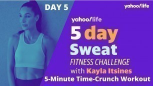 'Kayla Itsines\' 5-Day Workout Challenge Day 5: 5-Minute Time-Crunch Workout'