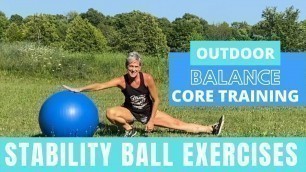 'STABILITY BALL EXERCISES l OUTDOOR WORKOUT l CORE BALANCE BALL TRAINING'