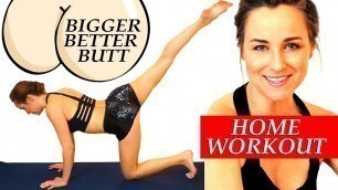 'Best Bigger Butt Exercises at Home 20 minute Lower Body Workout Butt Lift'