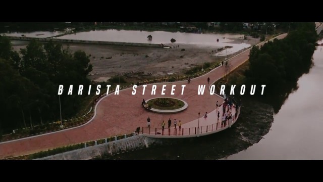 'Barista Street Workout - AI Expo 2016 AVP'