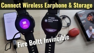 'FIRE BOLTT Invincible - USB Mode & How to Connect TWS or Bluetooth Wireless Earphone with Smartwatch'