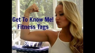 'Get To Know Me More | Brittany Lesser Fitness Tag'