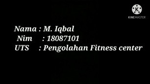 'Body weight 12 kelompok otot besar (UTS Pengolahan Fitness Center) M.iqbal 18087101'